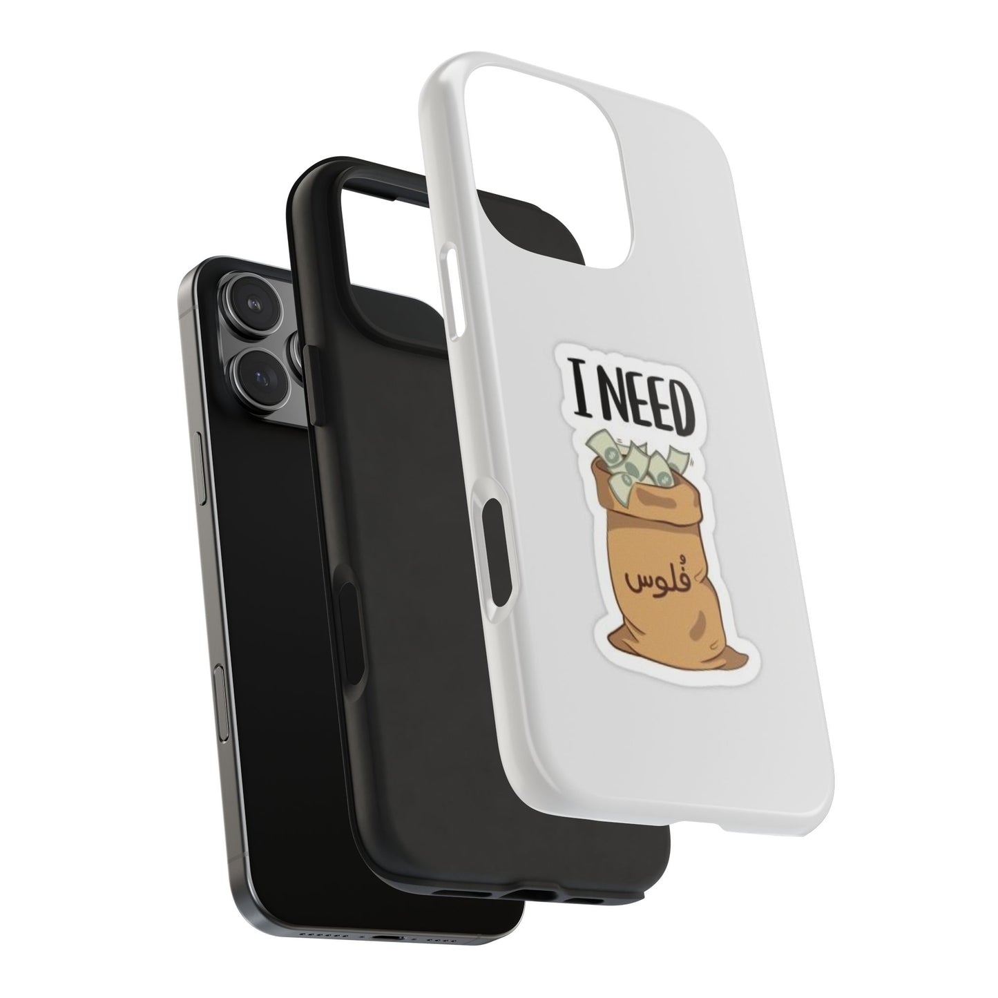 I Need Money Tough Phone Case, Funny Quote Phone Cover, Gift for Entrepreneurs, Motivation Case, Durable Phone Accessory