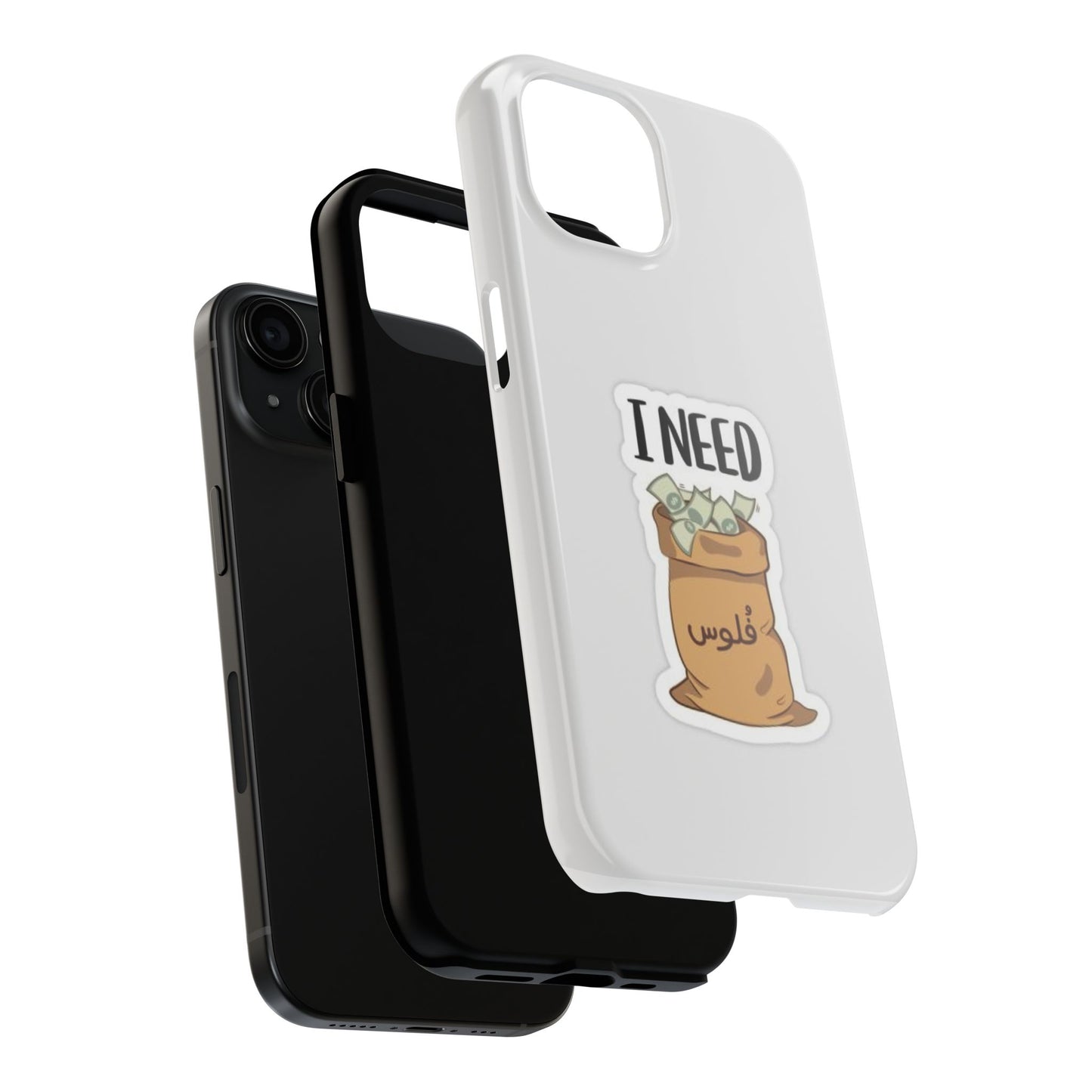 I Need Money Tough Phone Case, Funny Quote Phone Cover, Gift for Entrepreneurs, Motivation Case, Durable Phone Accessory