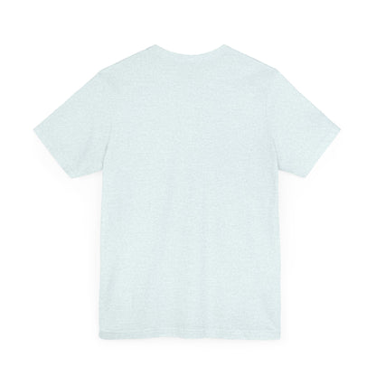 Unisex Jersey Short Sleeve Tee with Fun Graphic Print | Perfect for Casual Outings, Travel, Gifting, Everyday Wear, Birthday Tops