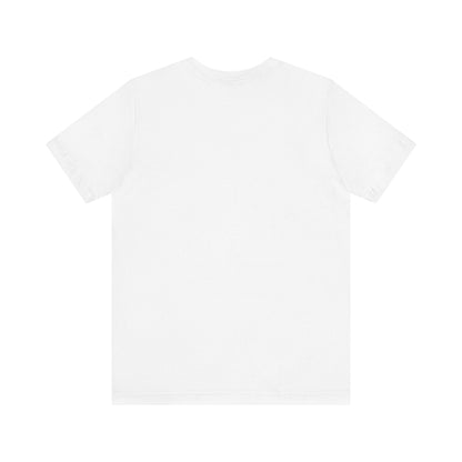 Unisex Jersey Short Sleeve Tee with Fun Graphic Print | Perfect for Casual Outings, Travel, Gifting, Everyday Wear, Birthday Tops