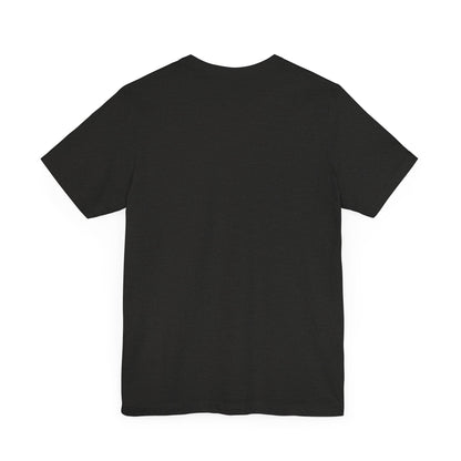 Unisex Jersey Short Sleeve Tee with Fun Graphic Print | Perfect for Casual Outings, Travel, Gifting, Everyday Wear, Birthday Tops